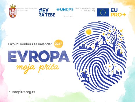 EU PRO Plus likovni konkurs za kalendar za 2027. godinu „Evropa – moja priča!”